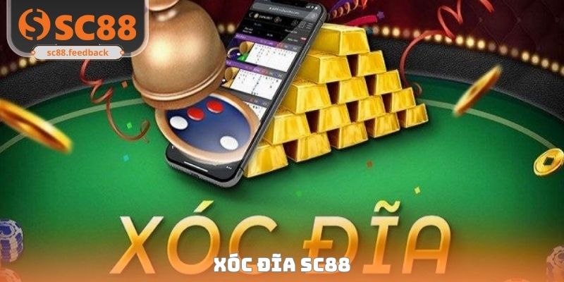 Xóc Đĩa SC88 - Trải Nghiệm Game Dân Gian Hấp Dẫn Năm 2026